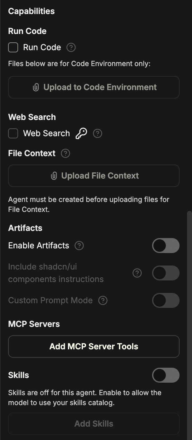 Seção Capabilities do painel do Agent Builder mostrando os controles de Run Code, Web Search, File Context, Artifacts, MCP Servers e Skills